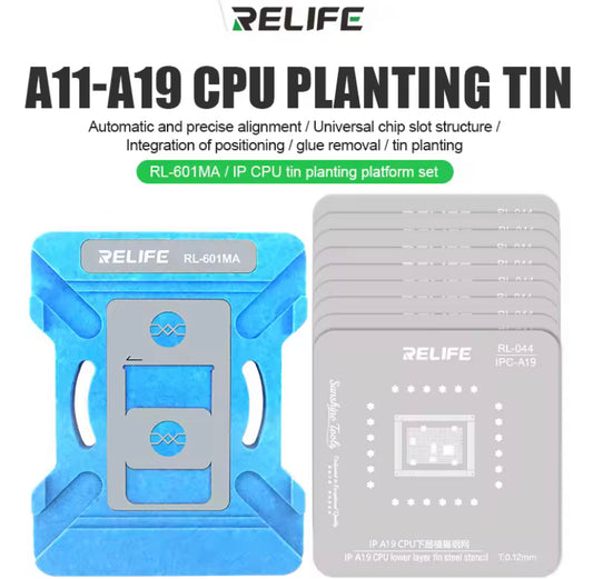 RELIFE RL-601MA Universal CPU Reballing Stencil Platform For IP Series (A11-A19 Pro ) IC Chip Planting Tin Template Fixture